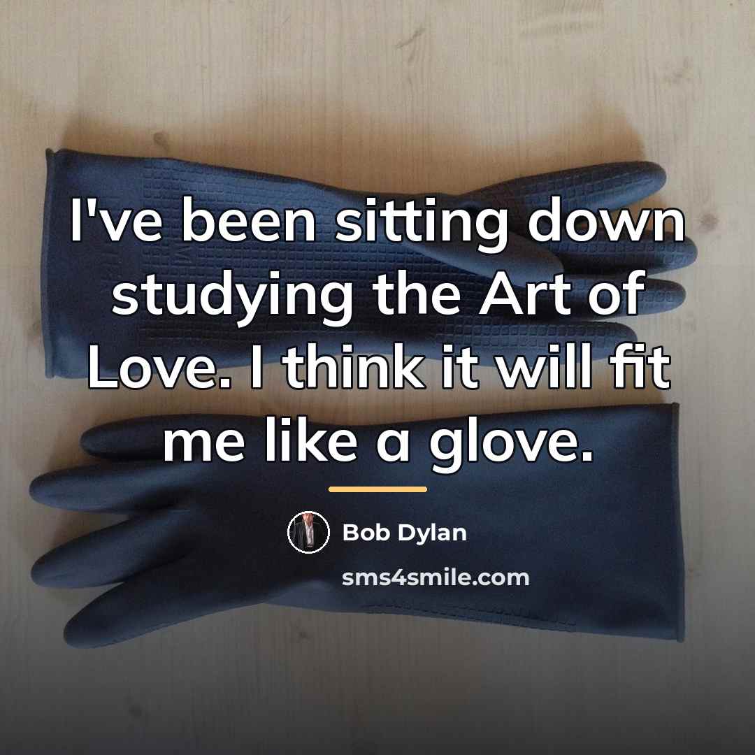 “I've been sitting down studying the Art of Love. I…” quote by Bob Dylan