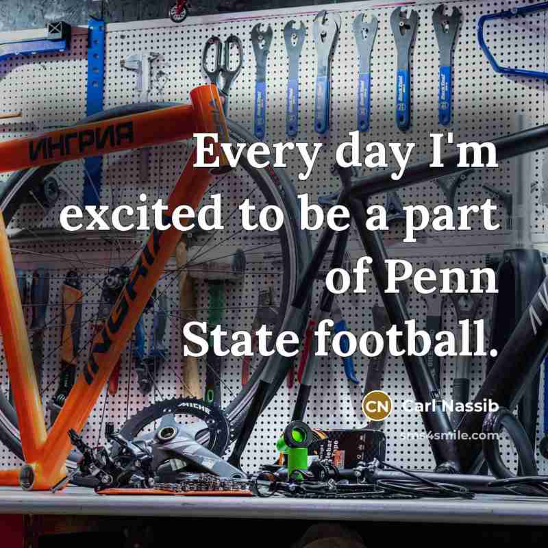 “Every day I'm excited to be a part of Penn…” quote by Carl Nassib