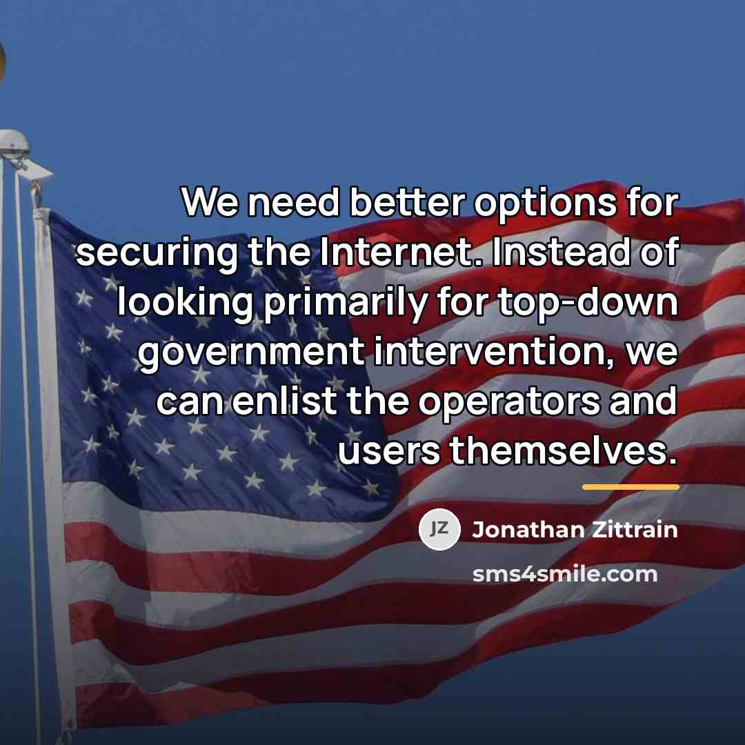 “We need better options for securing the Internet. Instead of…” quote by Jonathan Zittrain