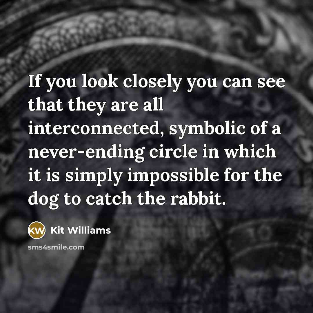 “If you look closely you can see that they are…” quote by Kit Williams