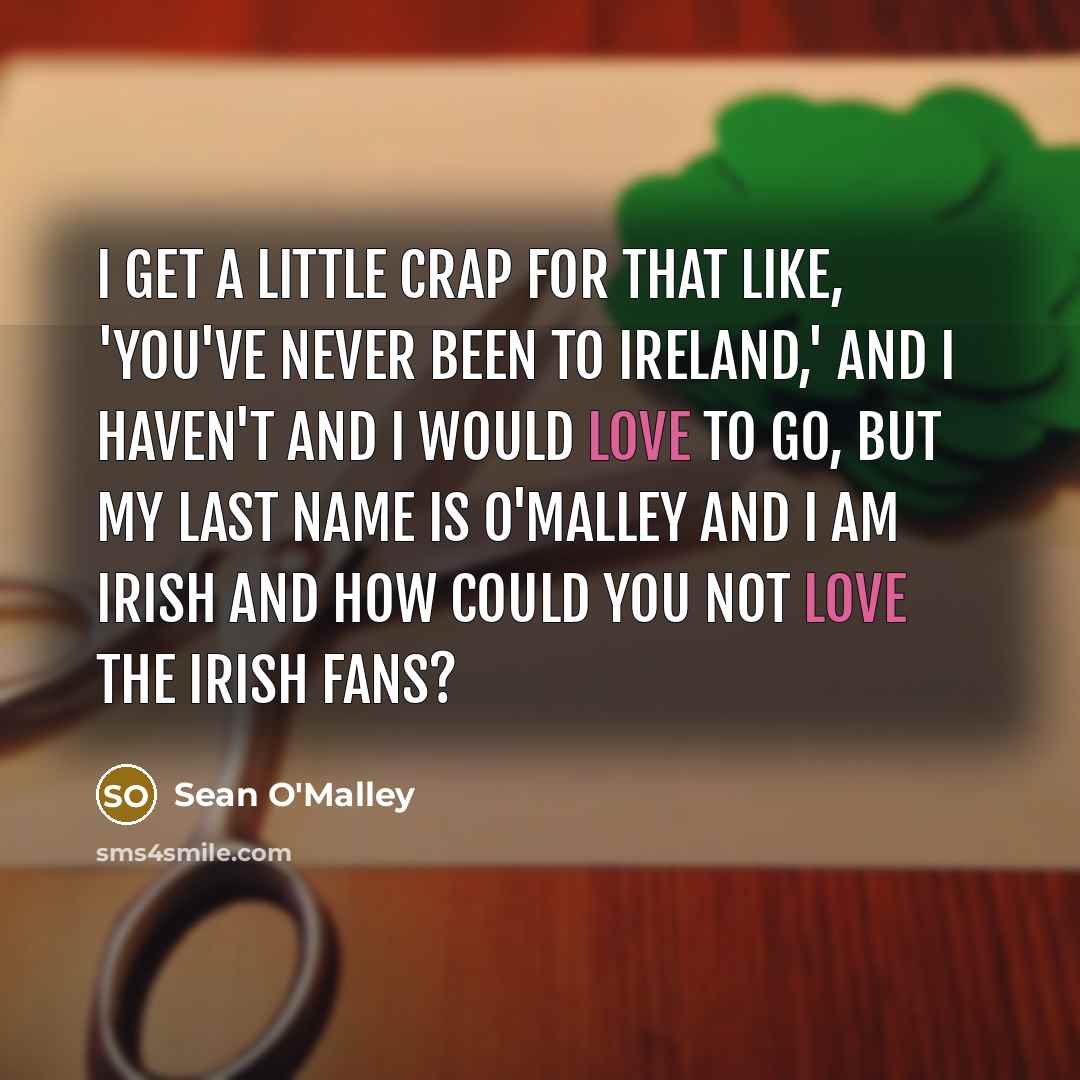 “I get a little crap for that like, 'You've never…” quote by Sean O'Malley