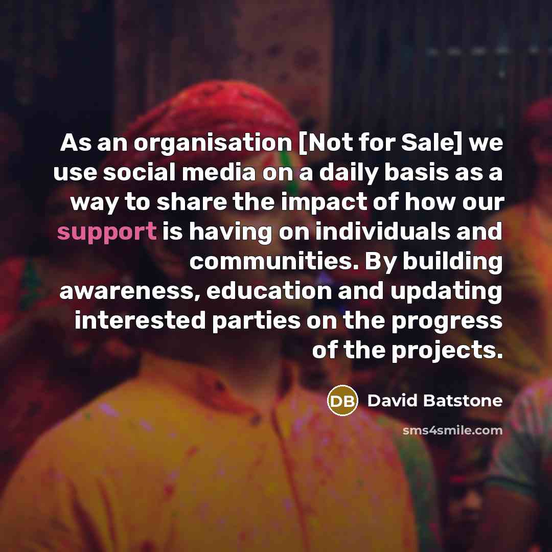 “As an organisation [Not for Sale] we use social media…” quote by David Batstone
