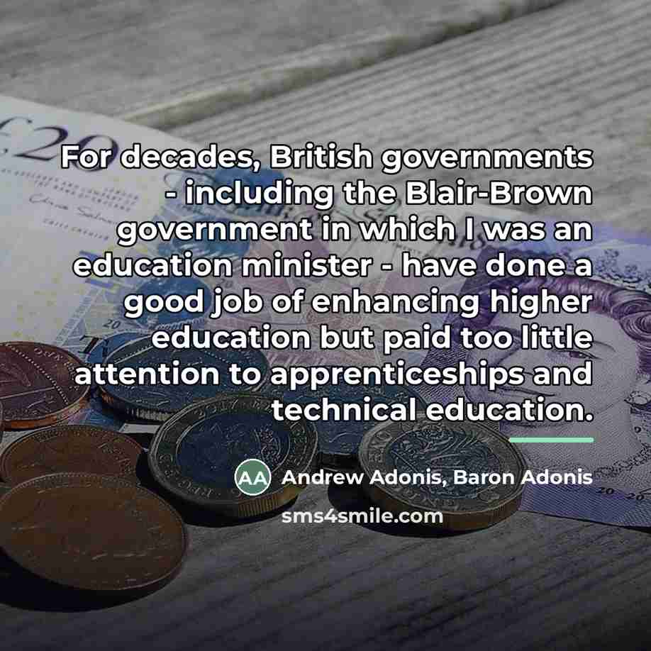 “For decades, British governments - including the Blair-Brown government in…” quote by Andrew Adonis, Baron Adonis