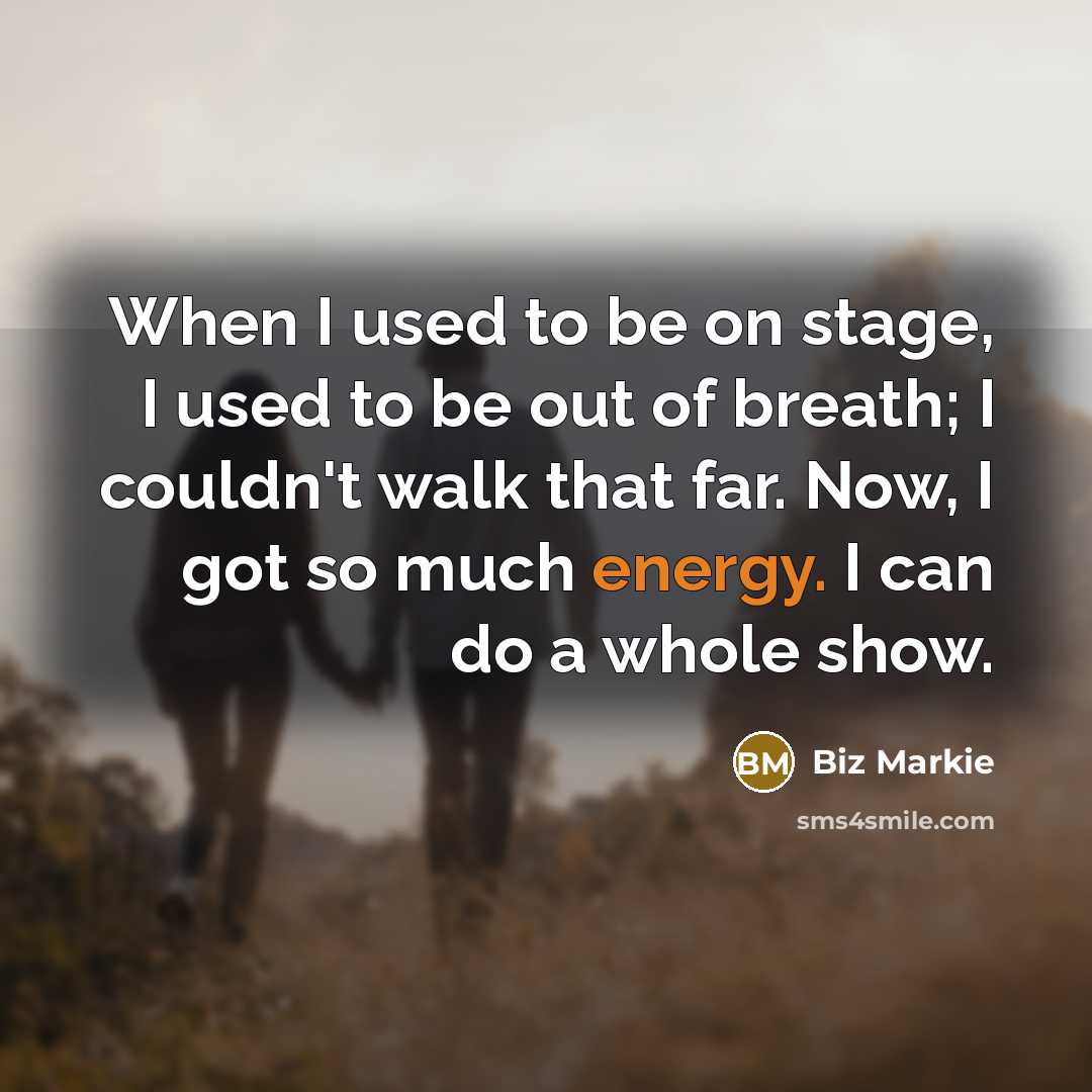 “When I used to be on stage, I used to…” quote by Biz Markie