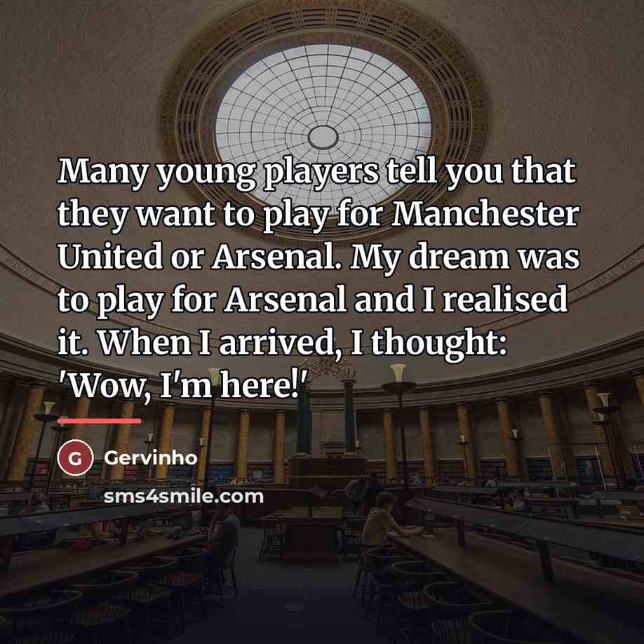 “Many young players tell you that they want to play…” quote by Gervinho