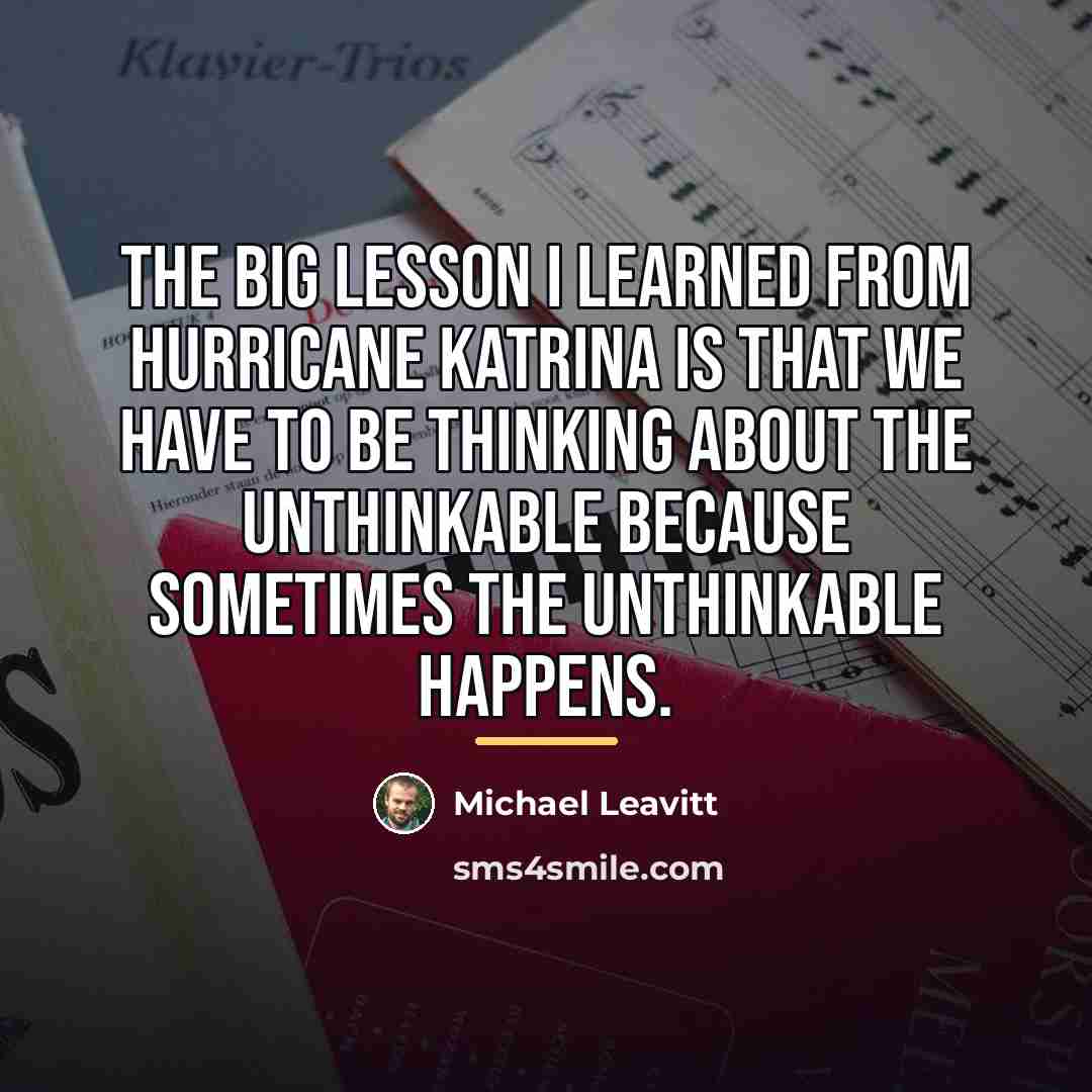 “The big lesson I learned from Hurricane Katrina is that…” quote by Michael Leavitt
