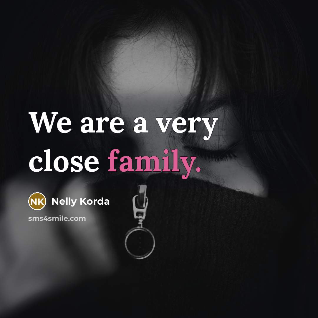 “We are a very close family.…” quote by Nelly Korda