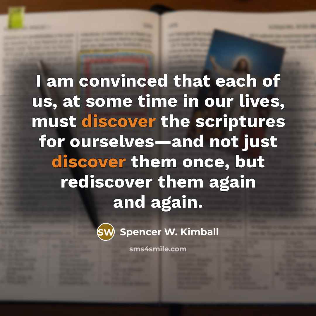 “I am convinced that each of us, at some time…” quote by Spencer W. Kimball
