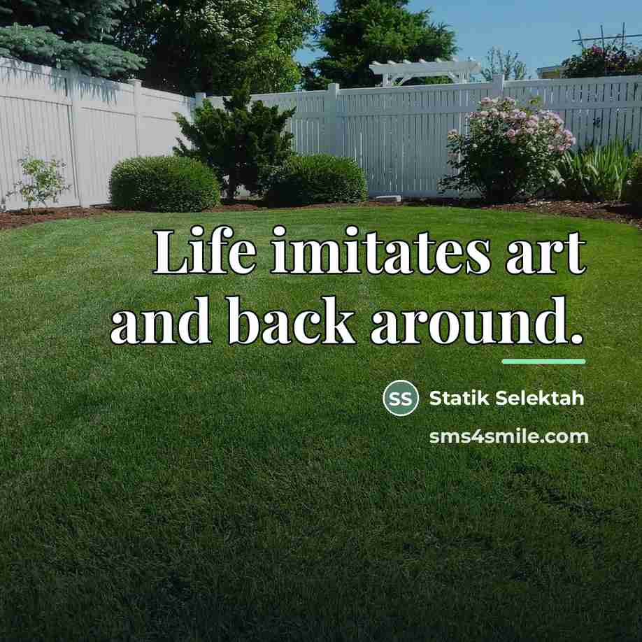 “Life imitates art and back around.…” quote by Statik Selektah