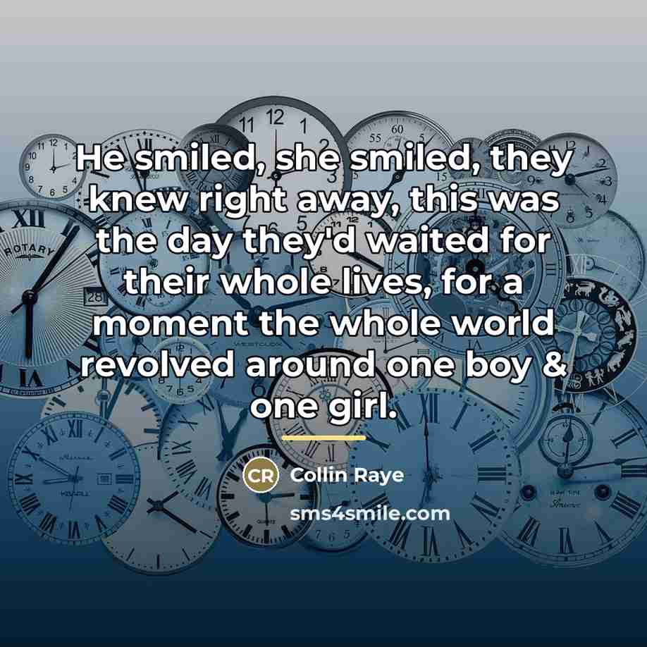 “He smiled, she smiled, they knew right away, this was…” quote by Collin Raye