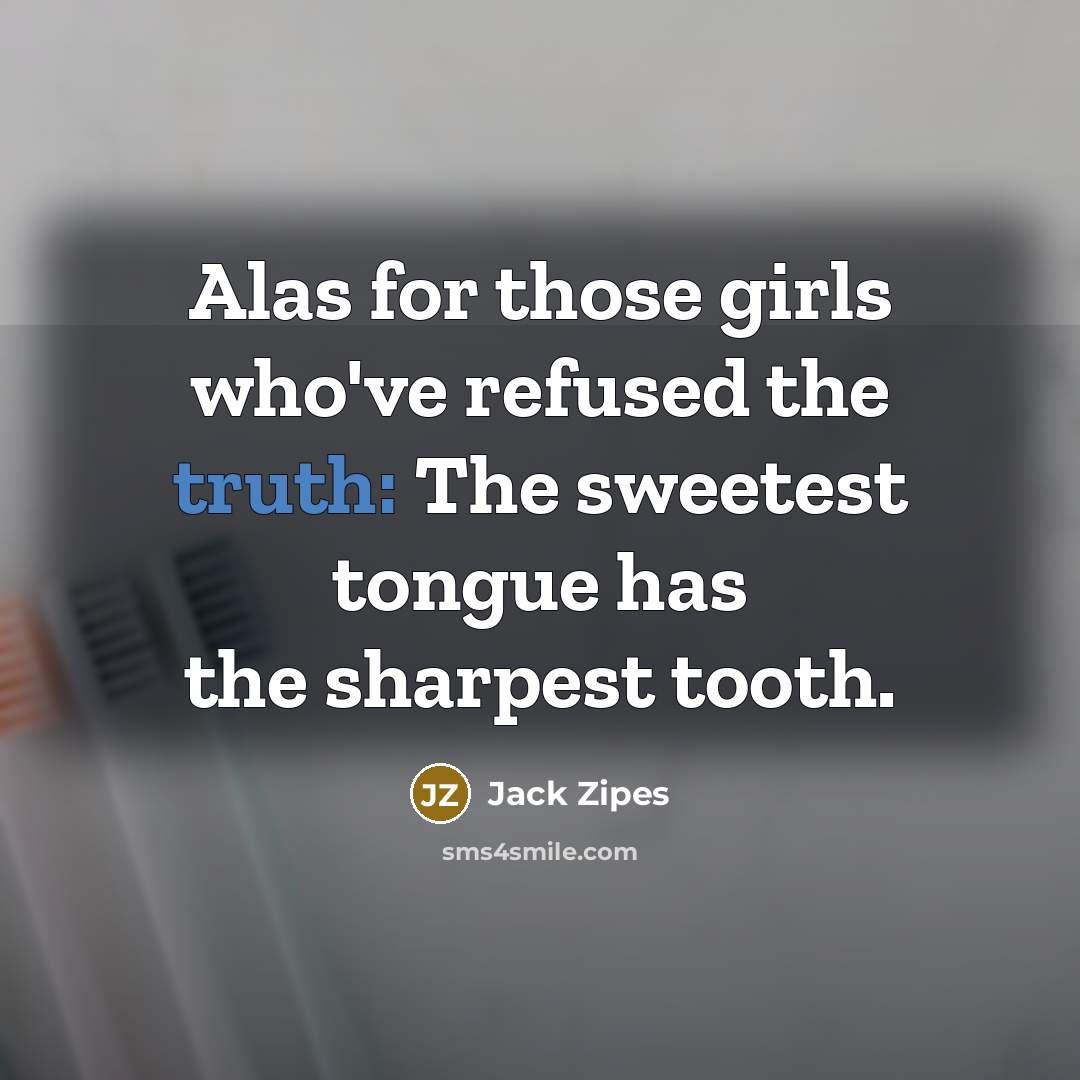 “Alas for those girls who've refused the truth: The sweetest…” quote by Jack Zipes