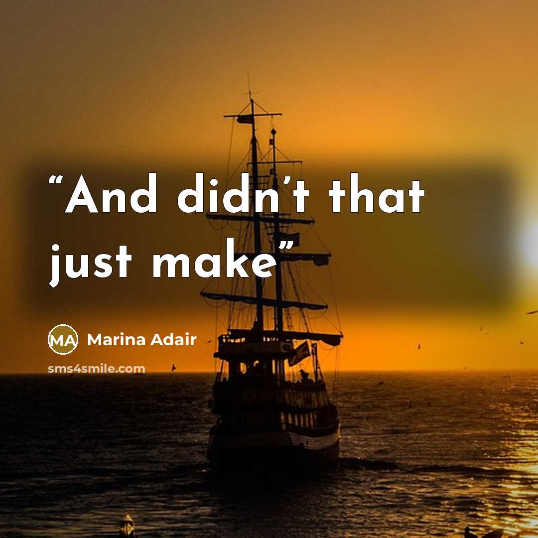 “And didn’t that just make” quote by Marina Adair