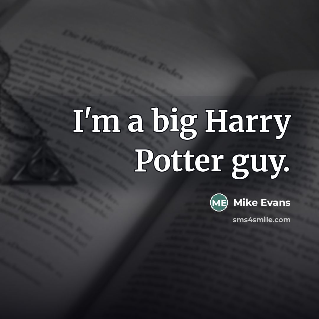 “I'm a big Harry Potter guy.…” quote by Mike Evans