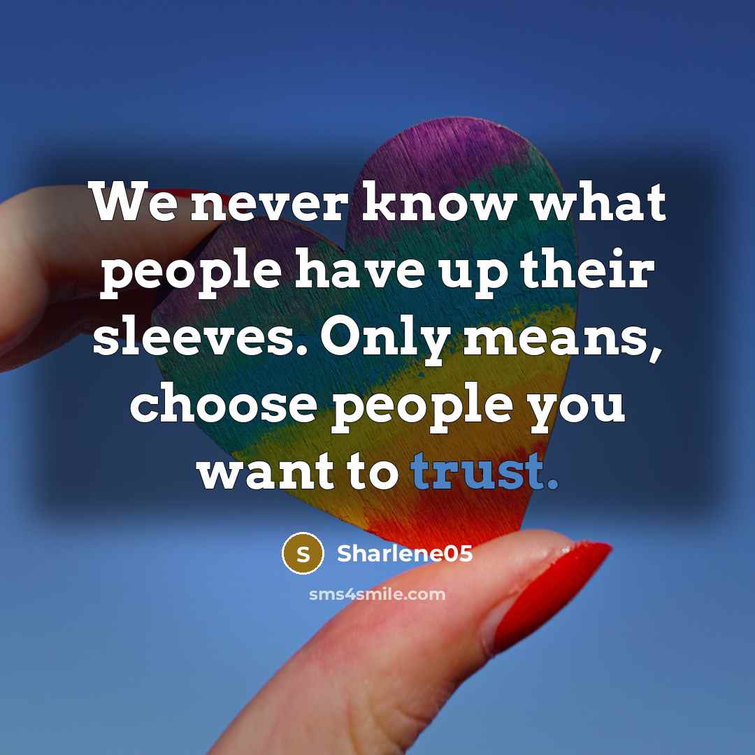 “We never know what people have up their sleeves. Only…” quote by Sharlene05