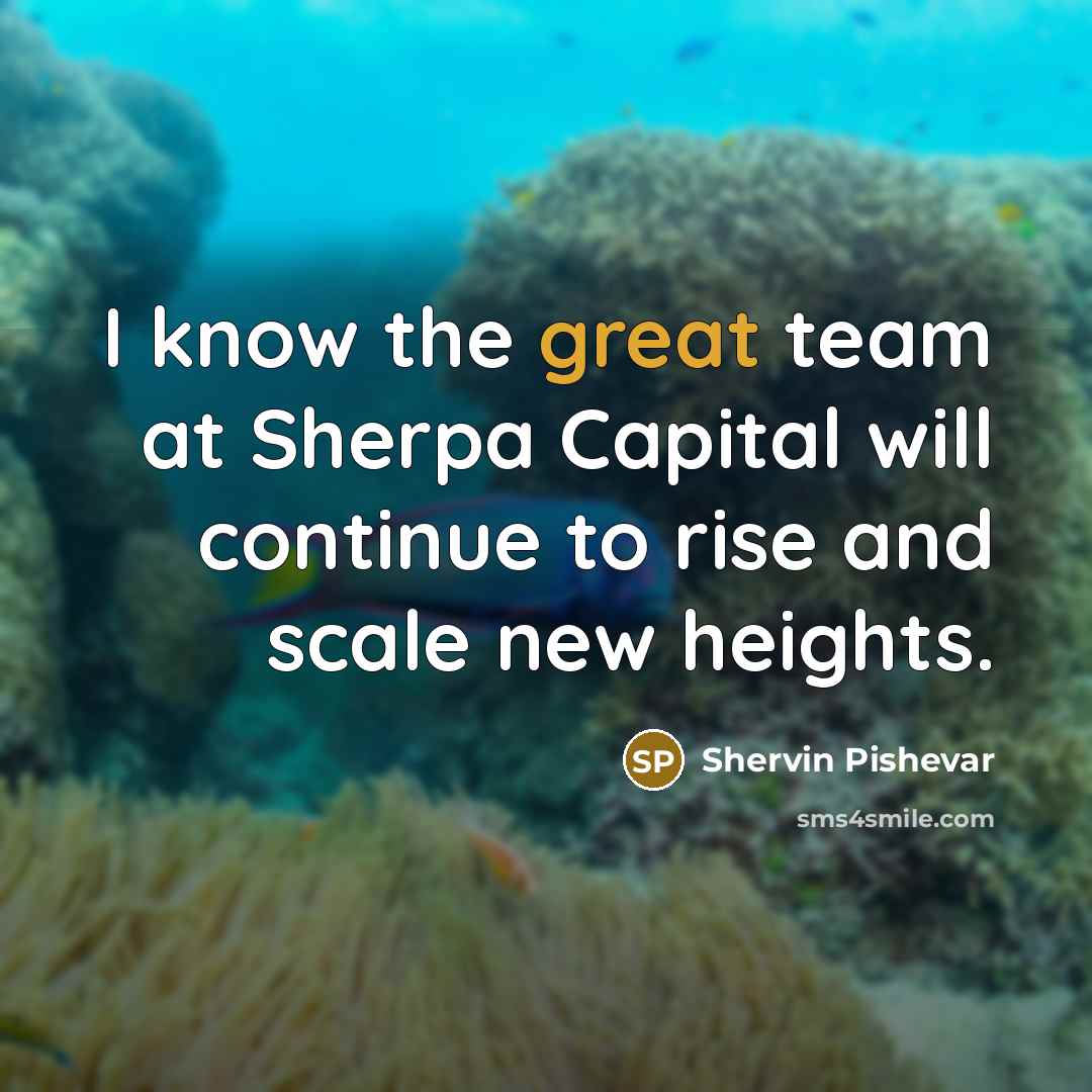 “I know the great team at Sherpa Capital will continue…” quote by Shervin Pishevar