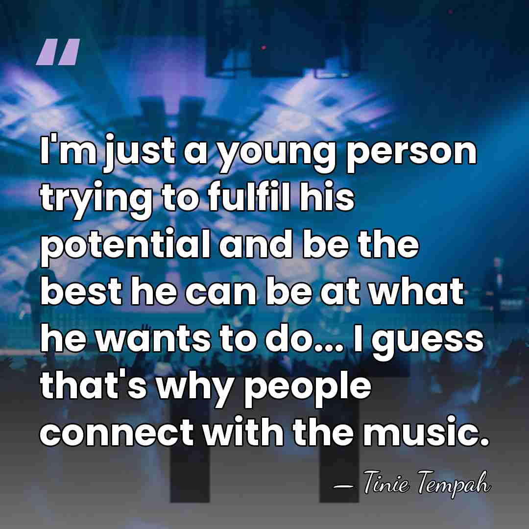 I'm just a young person trying to fulfil his potential and be&hellip; - Tinie Tempah
