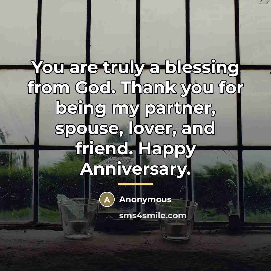 “You are truly a blessing from God. Thank you for…” quote by Anonymous