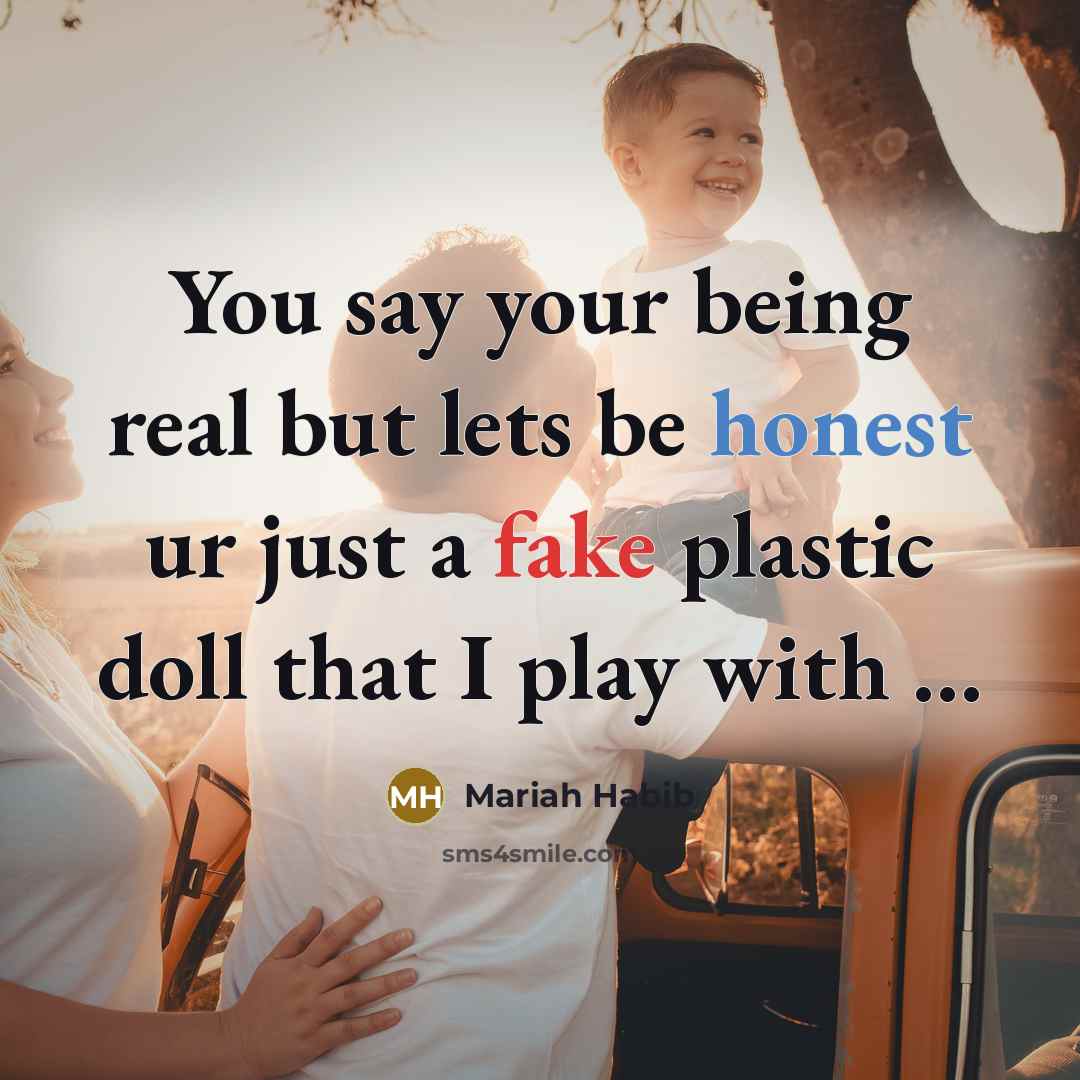 “You say your being real but lets be honest ur…” quote by Mariah Habib