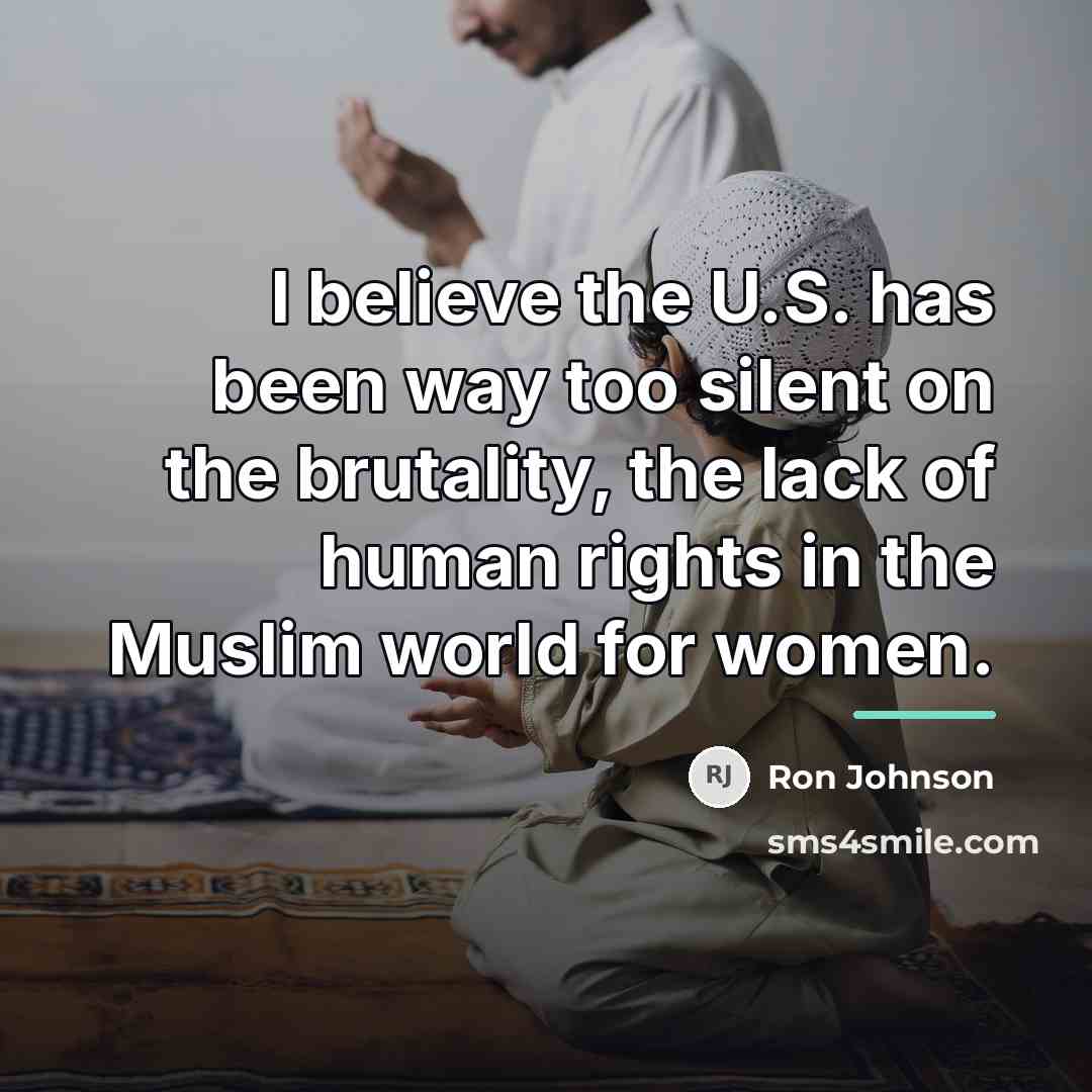 “I believe the U.S. has been way too silent on…” quote by Ron Johnson