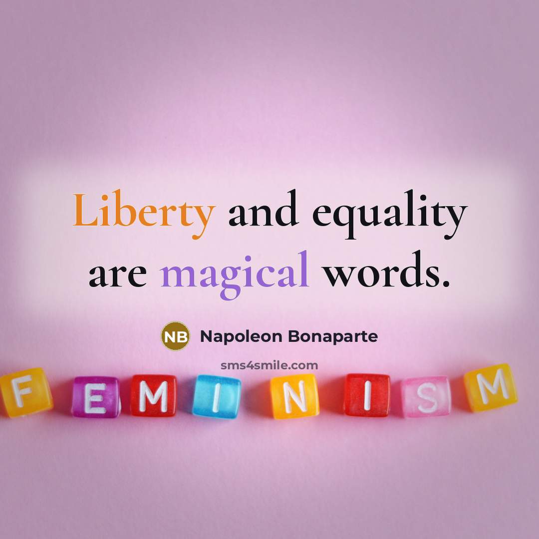 “Liberty and equality are magical words.…” quote by Napoleon Bonaparte