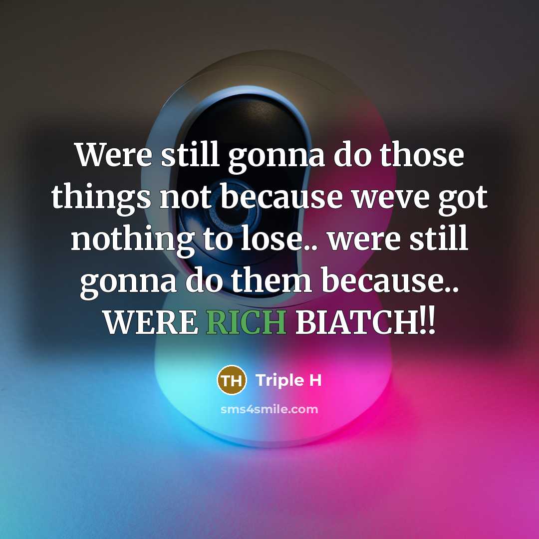 “Were still gonna do those things not because weve got…” quote by Triple H