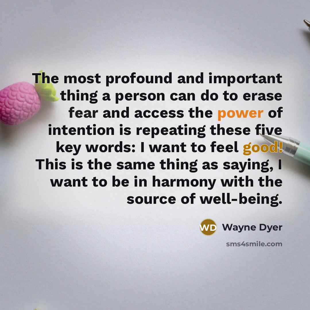 “The most profound and important thing a person can do…” quote by Wayne Dyer