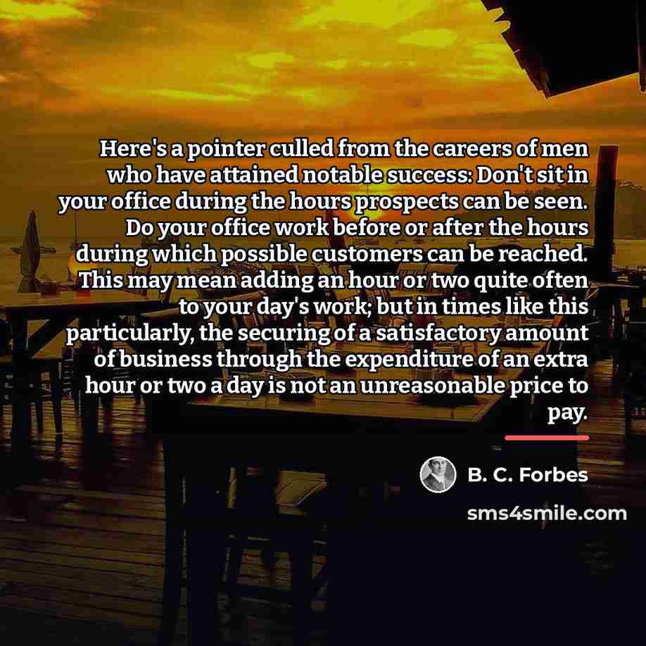 “Here's a pointer culled from the careers of men who…” quote by B. C. Forbes