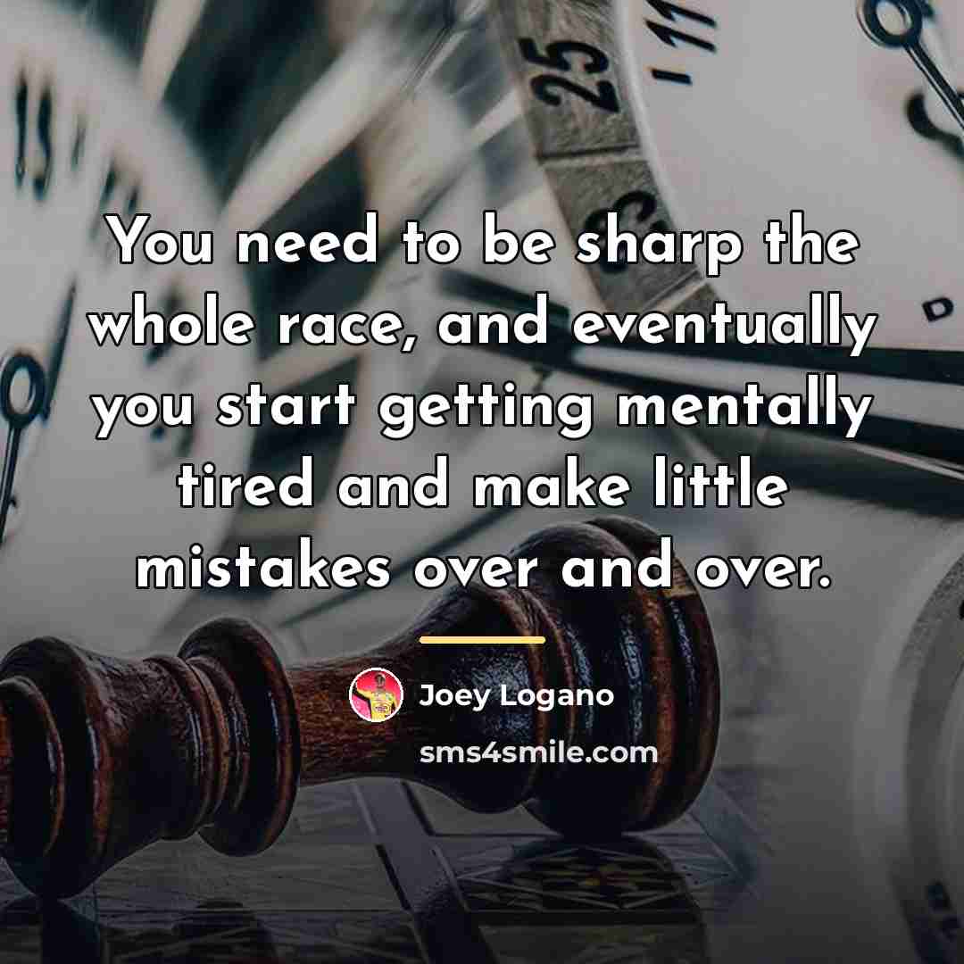 “You need to be sharp the whole race, and eventually…” quote by Joey Logano