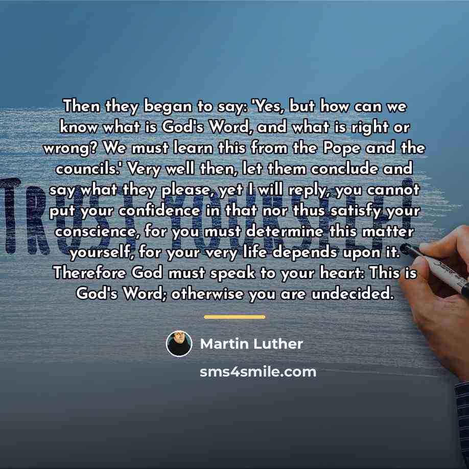 “Then they began to say: 'Yes, but how can we…” quote by Martin Luther