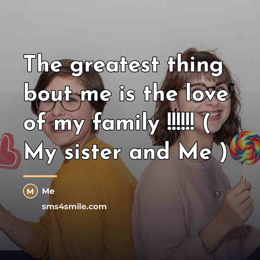 “The greatest thing bout me is the love of my…” quote by Me