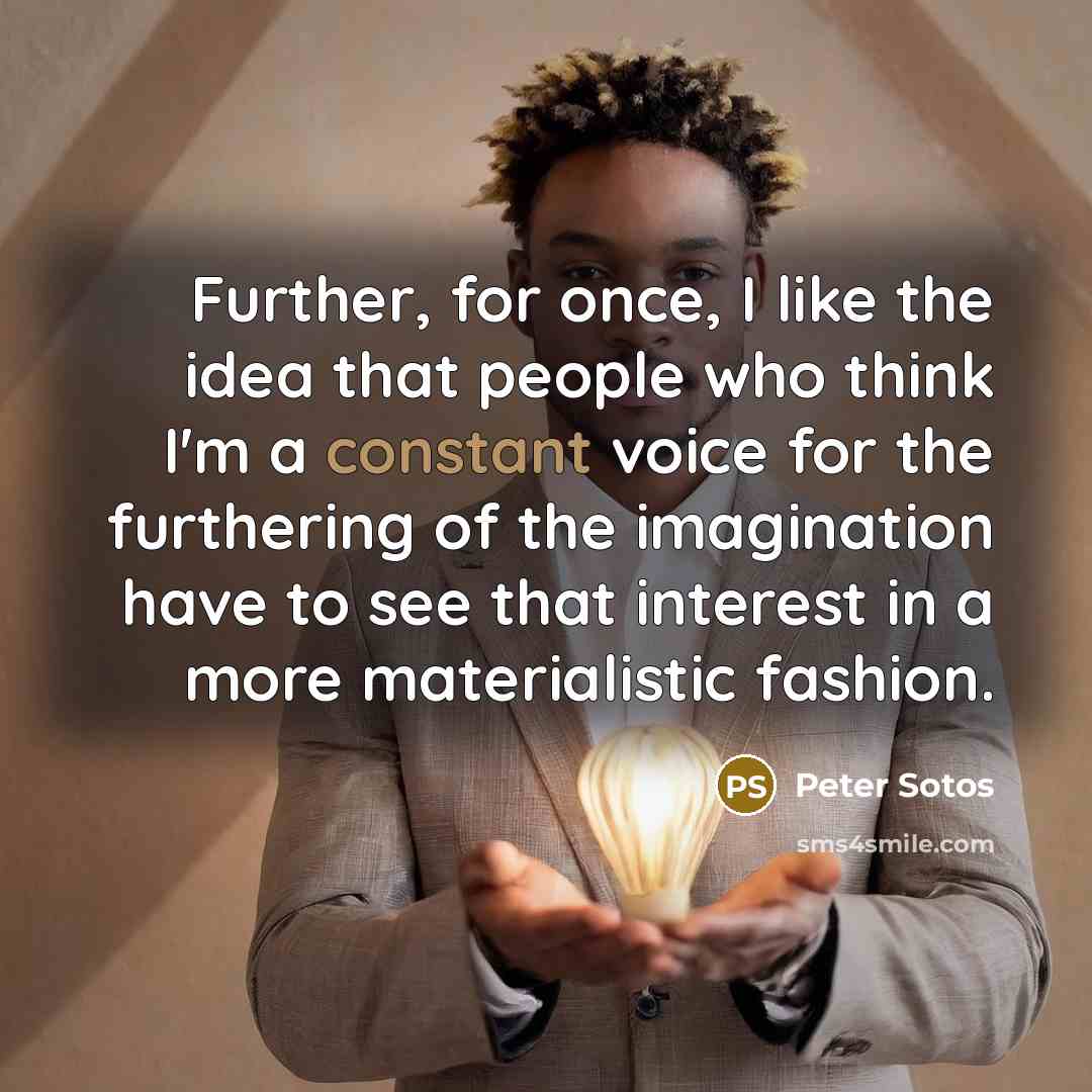 “Further, for once, I like the idea that people who…” quote by Peter Sotos