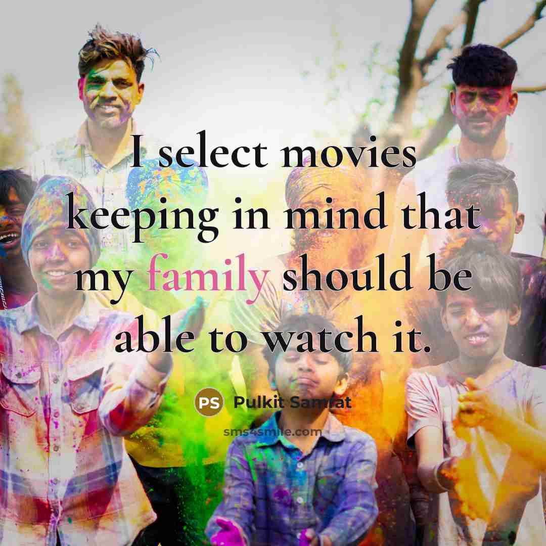 “I select movies keeping in mind that my family should…” quote by Pulkit Samrat
