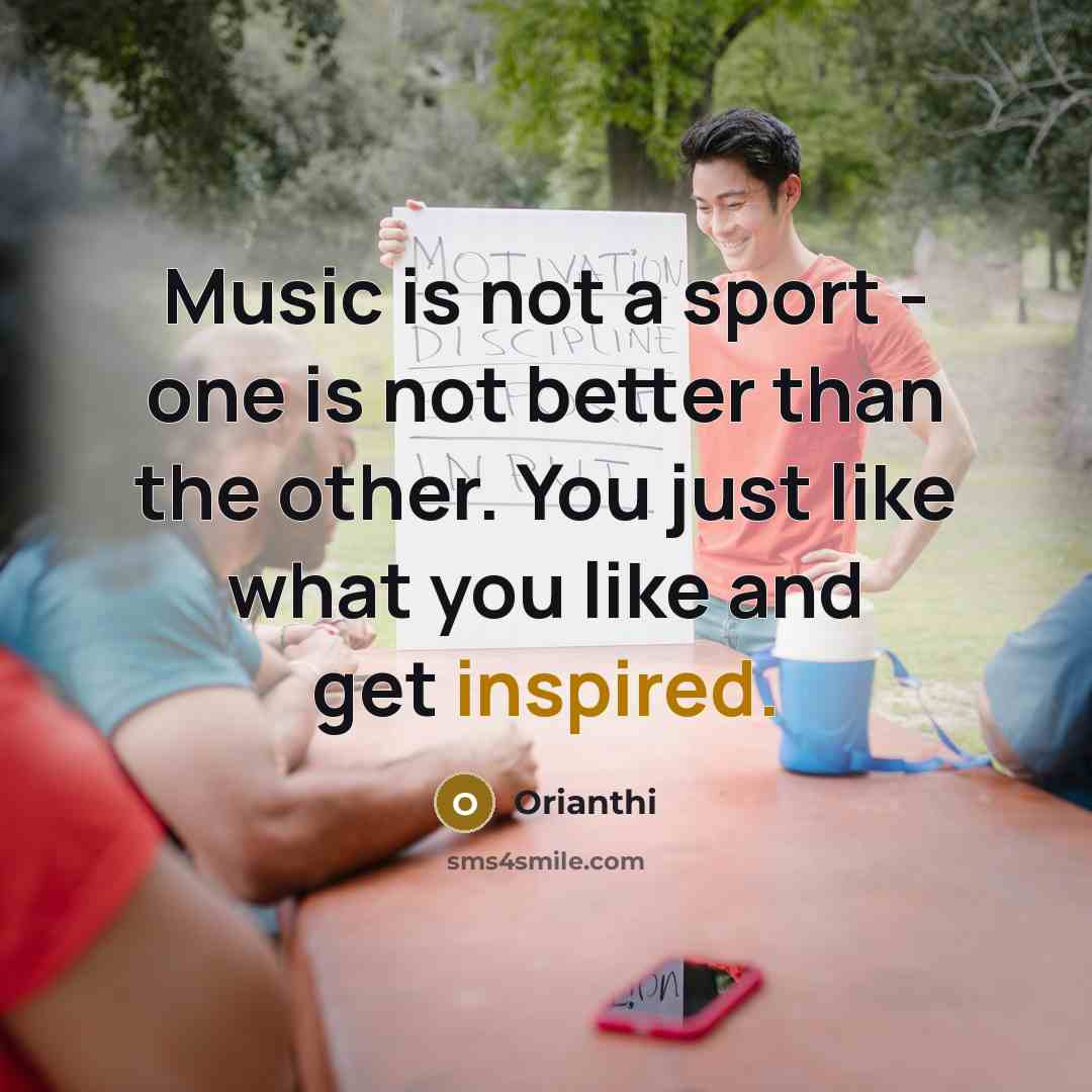 “Music is not a sport - one is not better…” quote by Orianthi