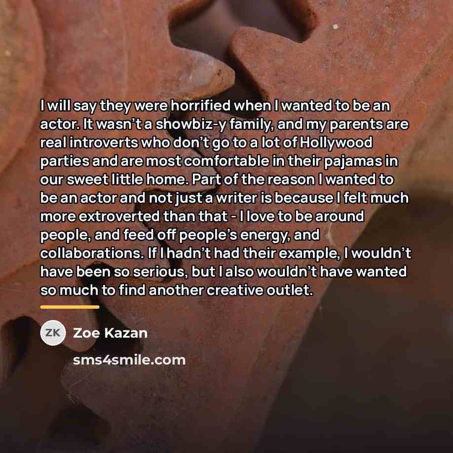 “I will say they were horrified when I wanted to…” quote by Zoe Kazan