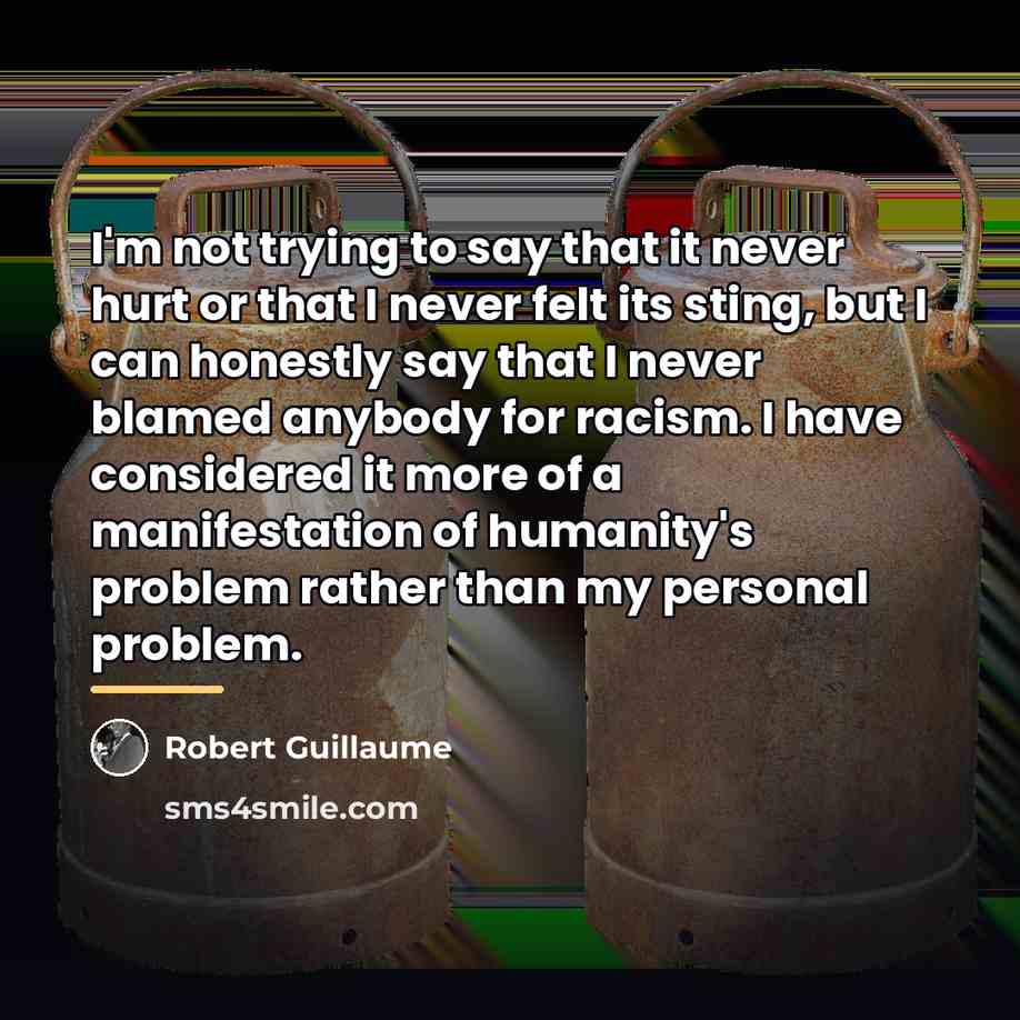 “I'm not trying to say that it never hurt or…” quote by Robert Guillaume