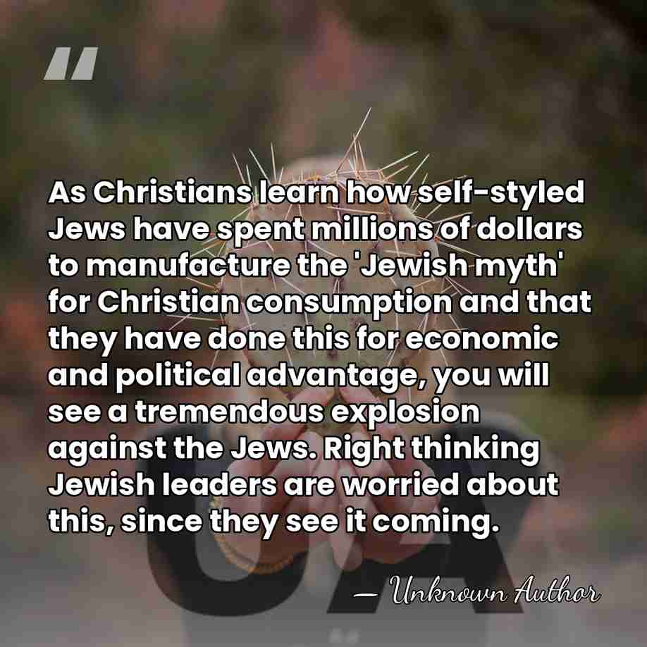 As Christians learn how self-styled Jews have spent millions of dollars to&hellip; - Unknown Author