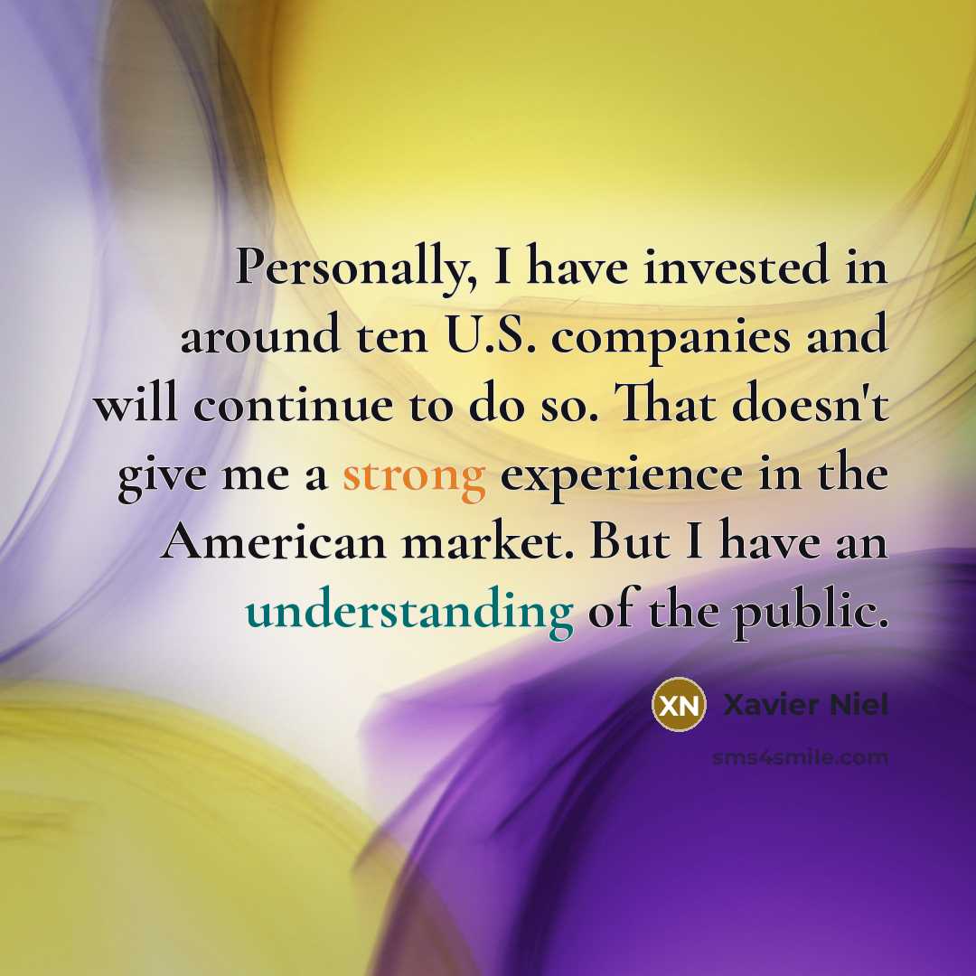 “Personally, I have invested in around ten U.S. companies and…” quote by Xavier Niel