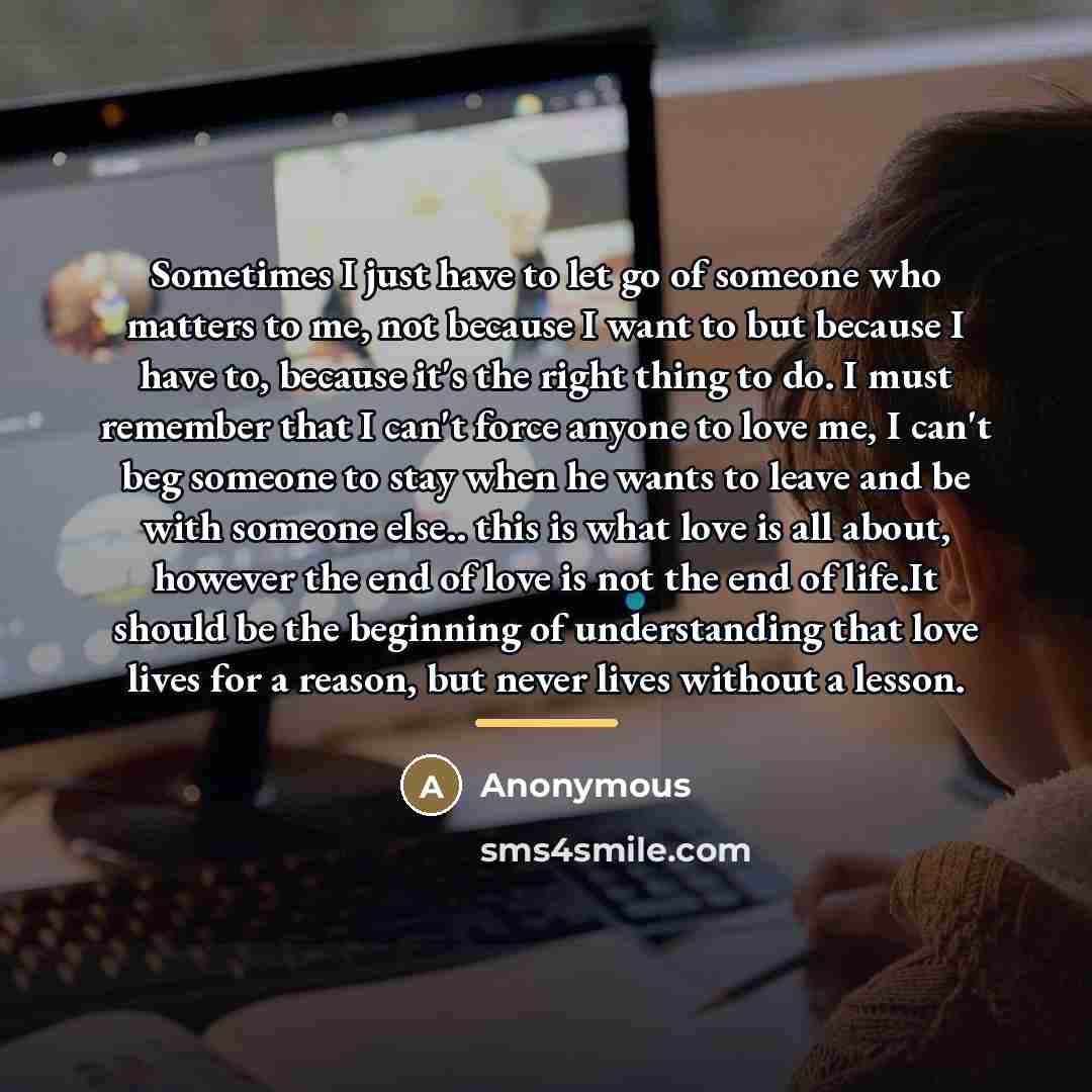 “Sometimes I just have to let go of someone who…” quote by Anonymous