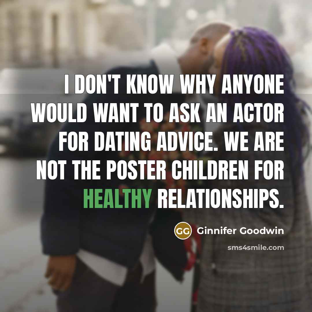 “I don't know why anyone would want to ask an…” quote by Ginnifer Goodwin