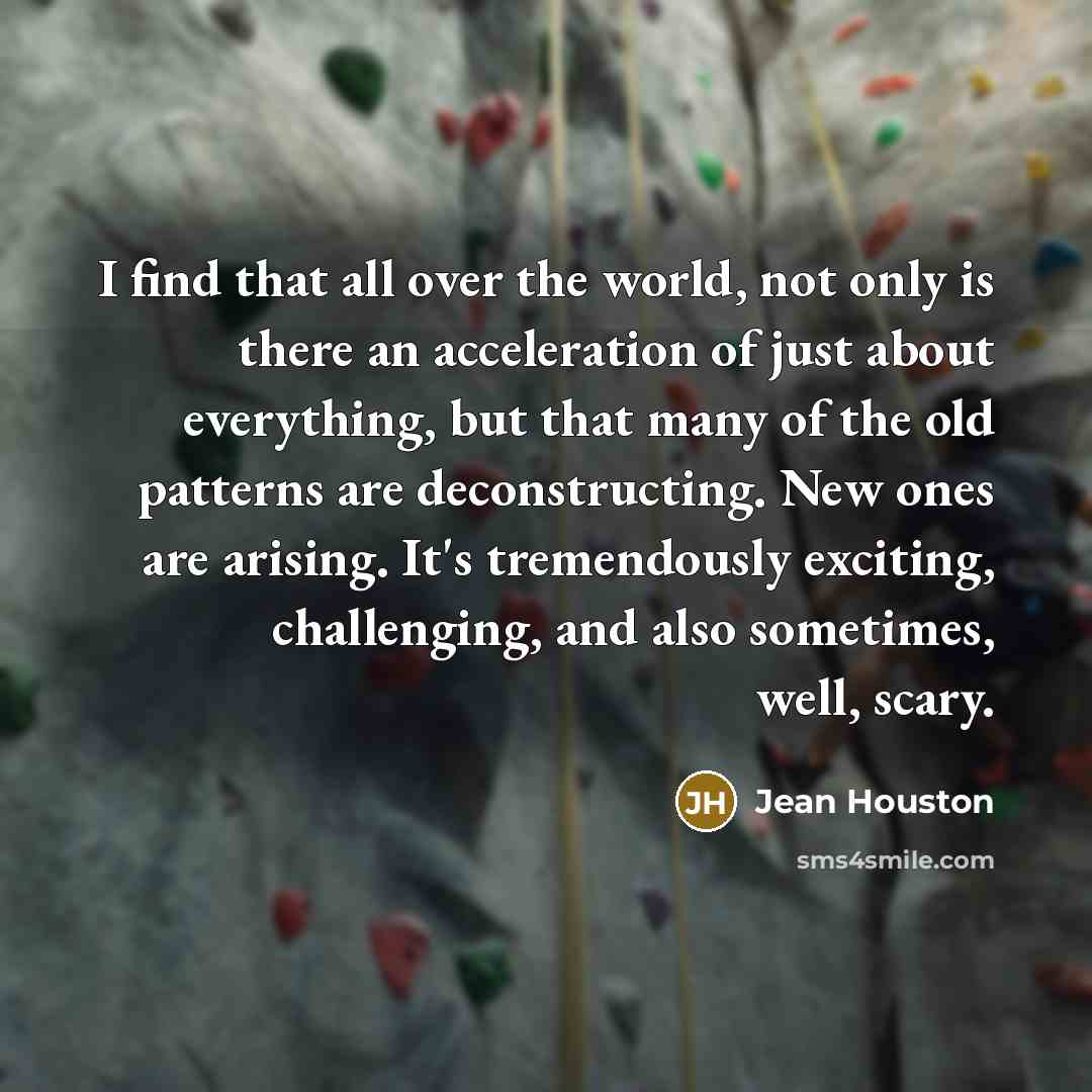 “I find that all over the world, not only is…” quote by Jean Houston