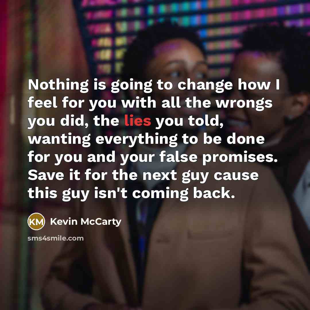 “Nothing is going to change how I feel for you…” quote by Kevin McCarty