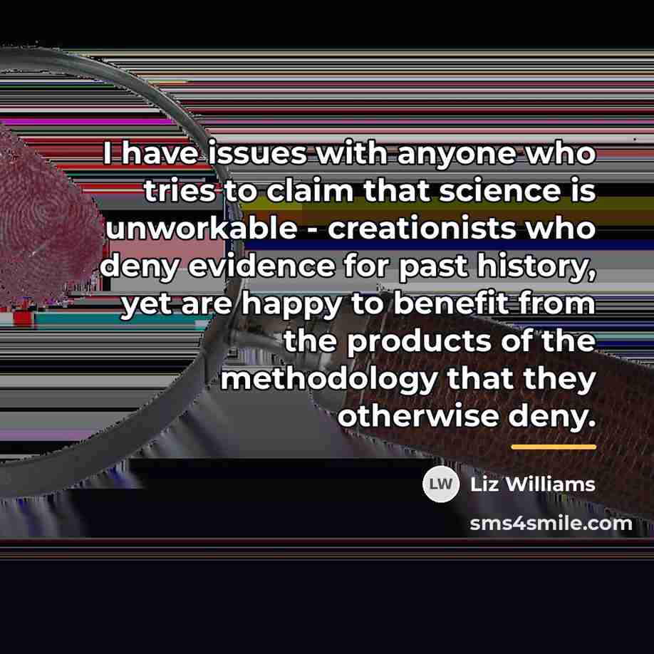 “I have issues with anyone who tries to claim that…” quote by Liz Williams