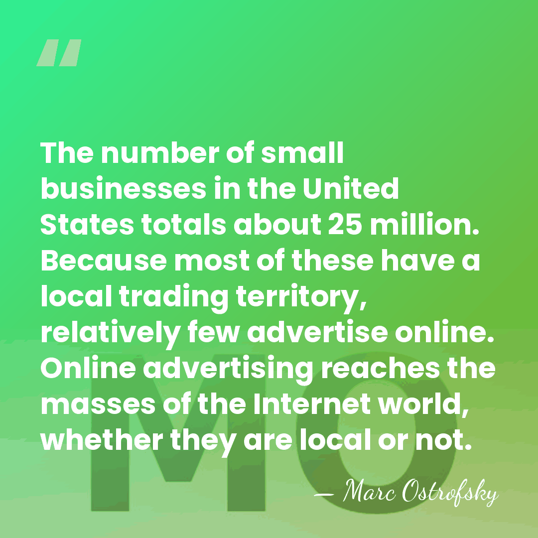 The number of small businesses in the United States totals about 25&hellip; - Marc Ostrofsky