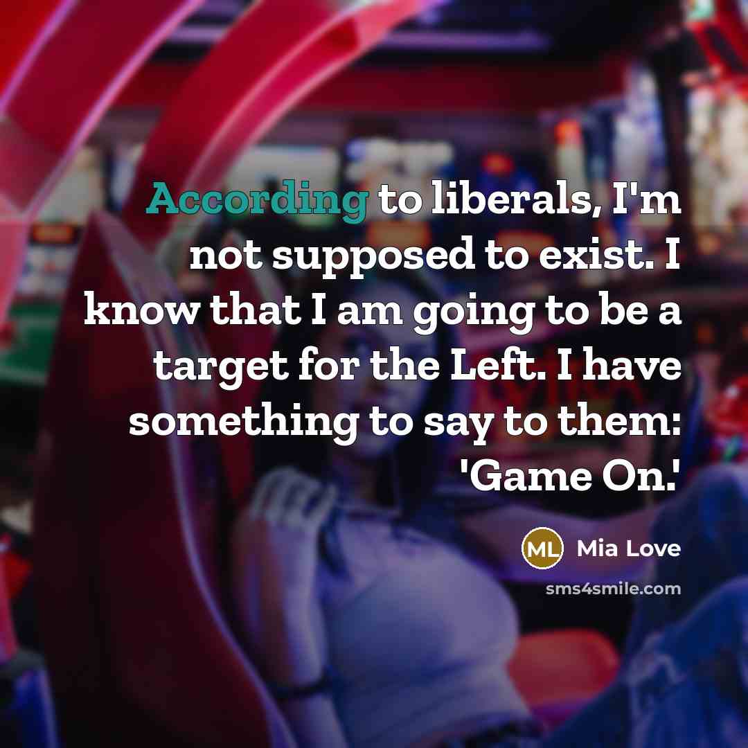 “According to liberals, I'm not supposed to exist. I know…” quote by Mia Love