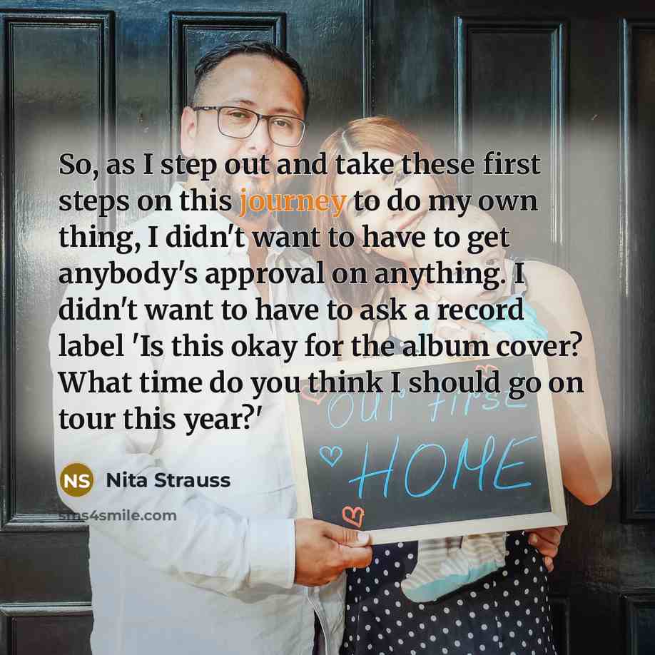 “So, as I step out and take these first steps…” quote by Nita Strauss