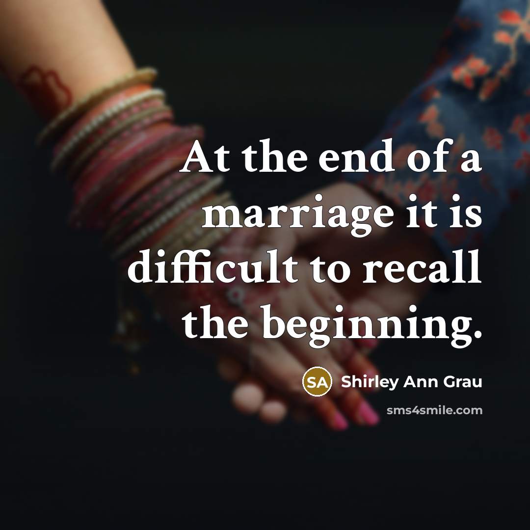 “At the end of a marriage it is difficult to…” quote by Shirley Ann Grau