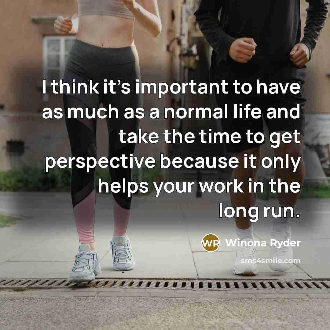 “I think it's important to have as much as a…” quote by Winona Ryder