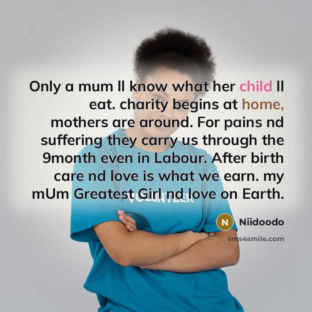 “Only a mum ll know what her child ll eat.…” quote by Niidoodo