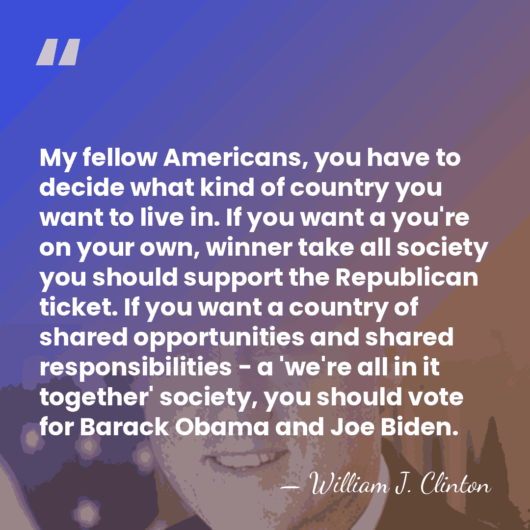 My fellow Americans, you have to decide what kind of country you&hellip; - William J. Clinton