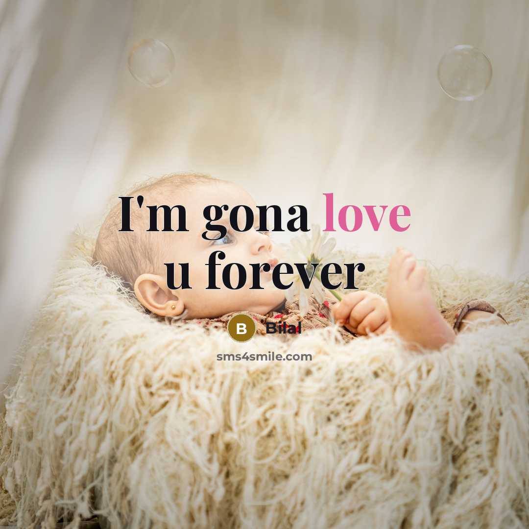 “I'm gona love u forever…” quote by Bilal